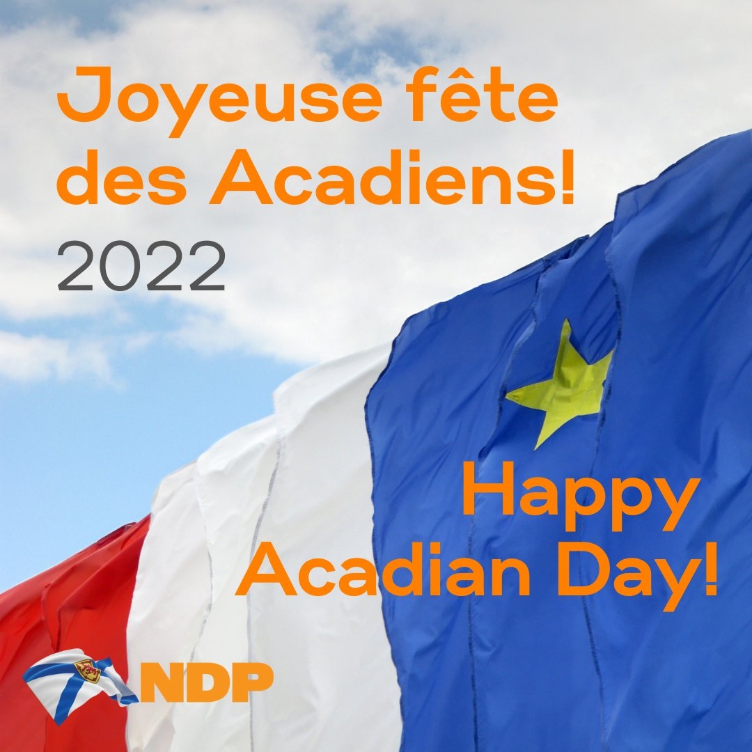 Lachance Bonne Fête Nationale des Acadiens à tous et toutes! Happy