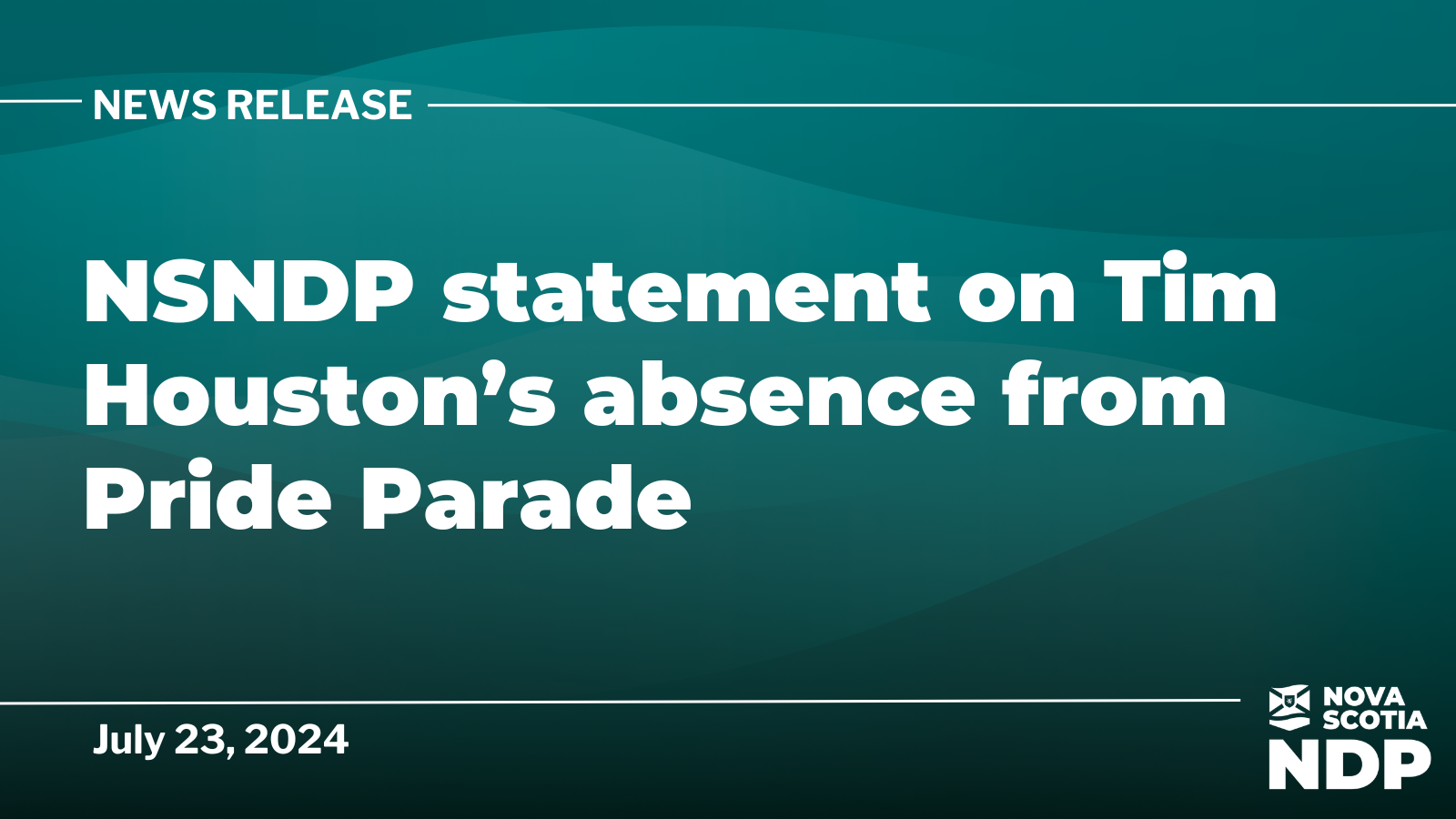 NSNDP statement on Tim Houston’s absence from Pride Parade « Nova